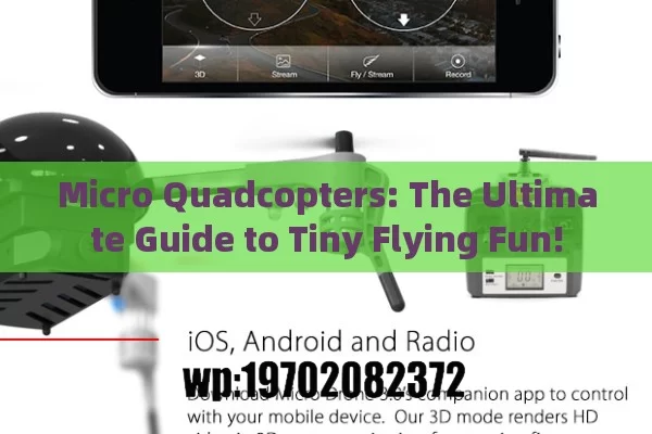 Micro Quadcopters: The Ultimate Guide to Tiny Flying Fun!